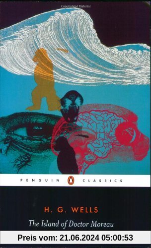 The Island of Dr Moreau (Penguin Classics)